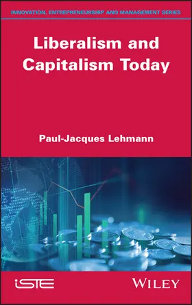 Lehmann |  Liberalism and Capitalism Today | Buch |  Sack Fachmedien