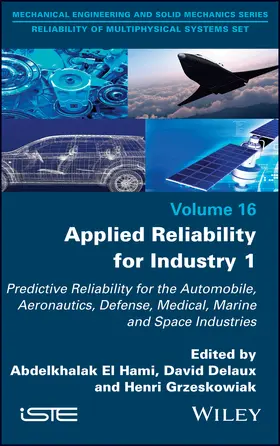El Hami / Delaux / Grzeskowiak |  Applied Reliability for Industry 1 | Buch |  Sack Fachmedien