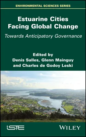 Salles / Mainguy / de Godoy Leski |  Estuarine Cities Facing Global Change | Buch |  Sack Fachmedien
