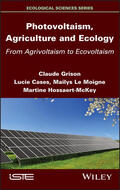 Grison / Cases / Hossaert-McKey |  Photovoltaism, Agriculture and Ecology | Buch |  Sack Fachmedien