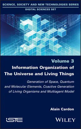 Cardon |  Information Organization of the Universe and Living Things | Buch |  Sack Fachmedien