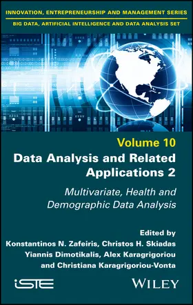 Zafeiris / Skiadas / Dimotikalis | Data Analysis and Related Applications, Volume 2 | Buch | 978-1-78630-772-9 | sack.de