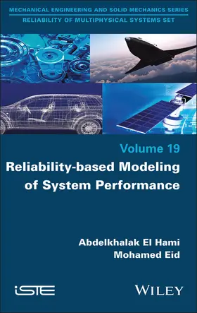 El Hami / Eid |  Reliability-Based Modeling of System Performance | Buch |  Sack Fachmedien