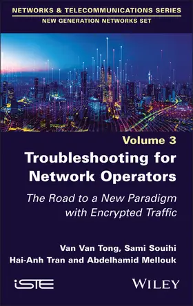 Tong / Souihi / Tran |  Troubleshooting for Network Operators | Buch |  Sack Fachmedien