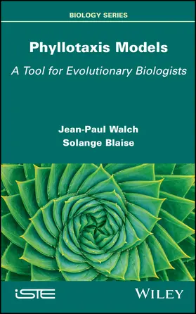 Walch / Blaise |  Phyllotaxis Models | Buch |  Sack Fachmedien