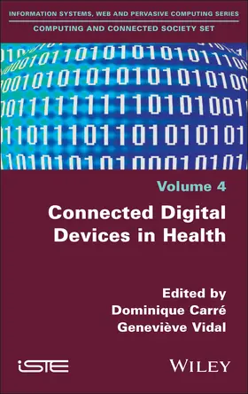 Carré / Vidal |  Connected Digital Devices in Health | Buch |  Sack Fachmedien
