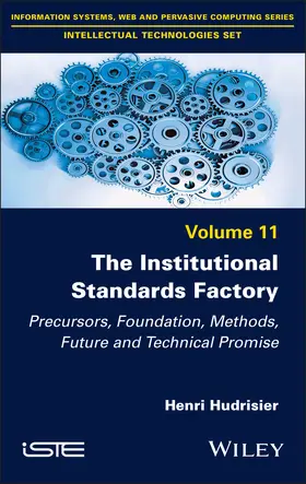 Hudrisier |  The Institutional Standards Factory | Buch |  Sack Fachmedien