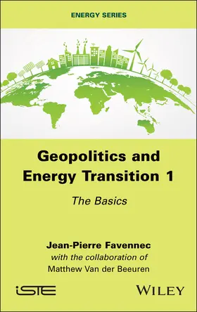 Favennec | Geopolitics and Energy Transition 1 | Buch | 978-1-78630-970-9 | www.sack.de