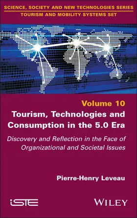 Leveau |  Tourism, Technologies and Consumption in the 5.0 Era | Buch |  Sack Fachmedien