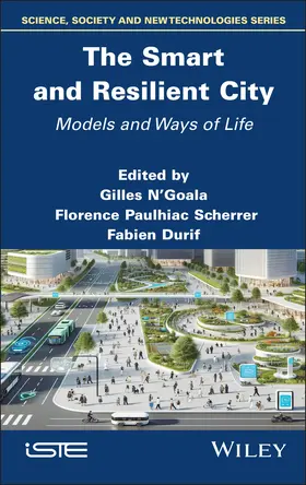 N'Goala / Paulhiac Scherrer / Durif |  The Smart and Resilient City | Buch |  Sack Fachmedien