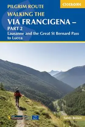 Brown |  Walking the Via Francigena Pilgrim Route - Part 2 | Buch |  Sack Fachmedien