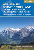Williams |  Walking in the Bernese Oberland - Jungfrau region | Buch |  Sack Fachmedien