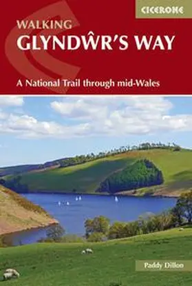 Dillon |  Walking Glyndwr's Way | Buch |  Sack Fachmedien