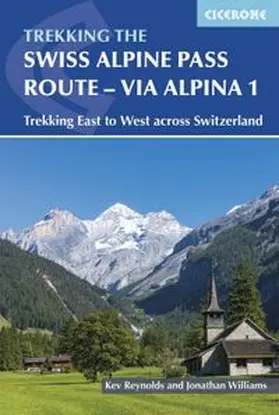 Reynolds | Trekking the Swiss Via Alpina | Buch | 978-1-78631-160-3 | www.sack.de