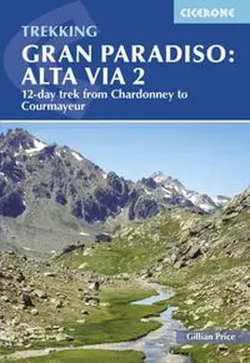 Price | Trekking Gran Paradiso: Alta Via 2 | Buch | 978-1-78631-184-9 | www.sack.de