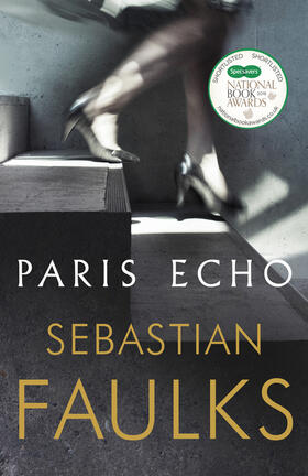 Faulks |  Paris Echo | Buch |  Sack Fachmedien