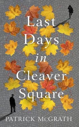 McGrath |  Last Days in Cleaver Square | Buch |  Sack Fachmedien