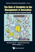 Brem / Puente-diaz / Agogue |  ROLE OF CREATIVITY IN THE MANAGEMENT OF INNOVATION, THE | eBook | Sack Fachmedien