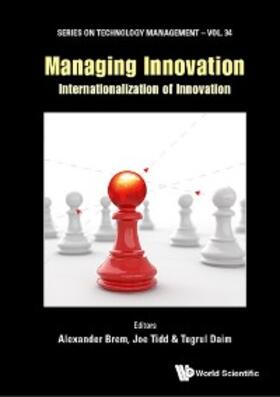 Brem / Tidd / Daim | MANAGING INNOVATION: INTERNATIONALIZATION OF INNOVATION | E-Book | sack.de