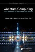 Swan / Santos / Witte |  QUANTUM COMPUTING: PHY, BLOCKCHAIN & DEEP LEARN SMART NETWOR | eBook | Sack Fachmedien