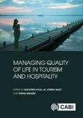 Uysal / Sirgy / Kruger |  Managing Quality of Life in Tourism and Hospitality | eBook | Sack Fachmedien