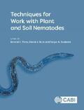 Perry / Hunt / Subbotin |  Techniques for Work with Plant and Soil Nematodes | eBook | Sack Fachmedien