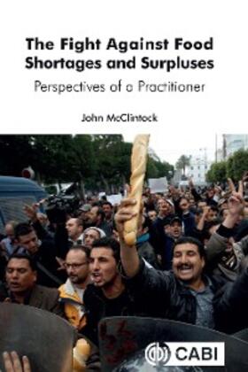 Mcclintock |  Fight Against Food Shortages and Surpluses, The | eBook | Sack Fachmedien