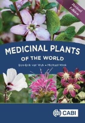 Wyk / Wink |  Medicinal Plants of the World | eBook | Sack Fachmedien