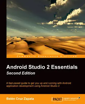 Cruz Zapata |  Android Studio 2 Essentials | eBook | Sack Fachmedien