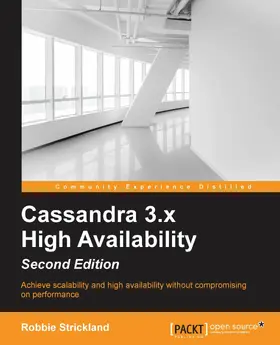 Strickland |  Cassandra 3.x High Availability | eBook | Sack Fachmedien