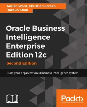Ward / Anderson / Khan |  Oracle Business Intelligence Enterprise Edition 12c | eBook | Sack Fachmedien