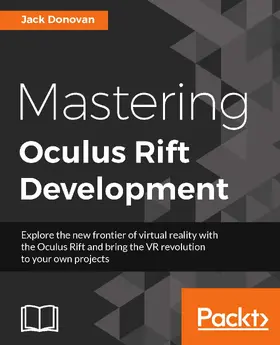 Donovan |  Mastering Oculus Rift Development | eBook | Sack Fachmedien