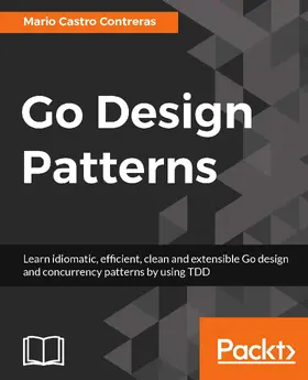 Contreras |  Go Design Patterns | eBook | Sack Fachmedien