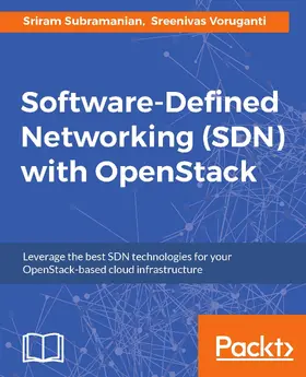 Subramanian / Voruganti |  Software-Defined Networking (SDN) with OpenStack | eBook | Sack Fachmedien