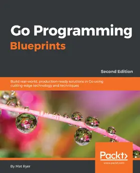 Ryer |  .Go Programming Blueprints | eBook | Sack Fachmedien