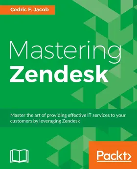 Jacob |  Mastering Zendesk | eBook | Sack Fachmedien