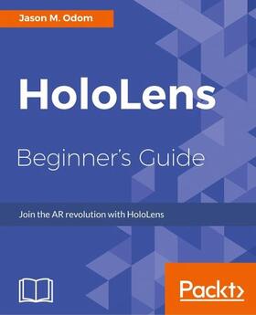 Odom |  HoloLens Beginner's Guide | Buch |  Sack Fachmedien