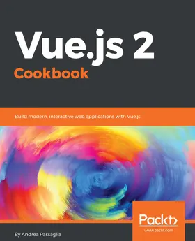 Passaglia |  Vue.js 2 Cookbook | eBook | Sack Fachmedien