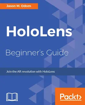 Odom |  HoloLens Beginner???s Guide | eBook | Sack Fachmedien