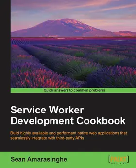 Amarasinghe |  Service Worker Development Cookbook | eBook | Sack Fachmedien
