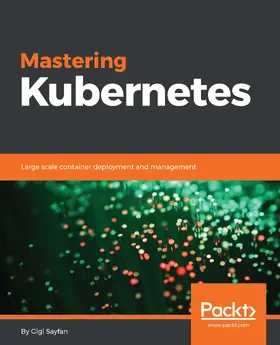 Sayfan |  Mastering Kubernetes | eBook | Sack Fachmedien