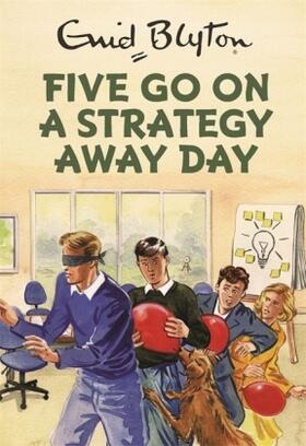 Vincent |  Five Go On A Strategy Away Day | Buch |  Sack Fachmedien