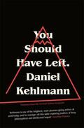 Kehlmann |  You Should Have Left | Buch |  Sack Fachmedien