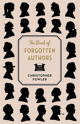Fowler | The Book of Forgotten Authors | Buch | 978-1-78648-490-1 | www.sack.de