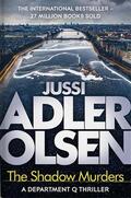 Adler-Olsen |  The Shadow Murders | Buch |  Sack Fachmedien