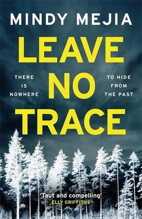 Mejia |  Leave No Trace | Buch |  Sack Fachmedien