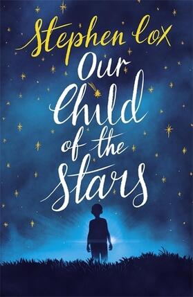 Cox | Our Child of the Stars | Buch | 978-1-78648-996-8 | www.sack.de