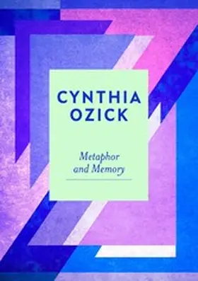 Ozick |  Metaphor and Memory | eBook | Sack Fachmedien
