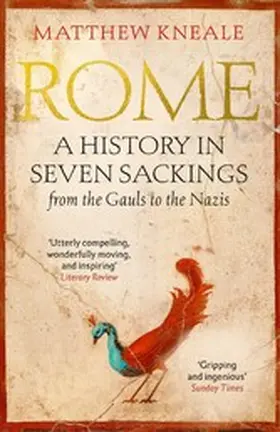 Kneale | Rome: A History in Seven Sackings | E-Book | www.sack.de