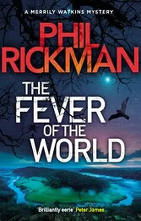 Rickman |  The Fever of the World | eBook | Sack Fachmedien